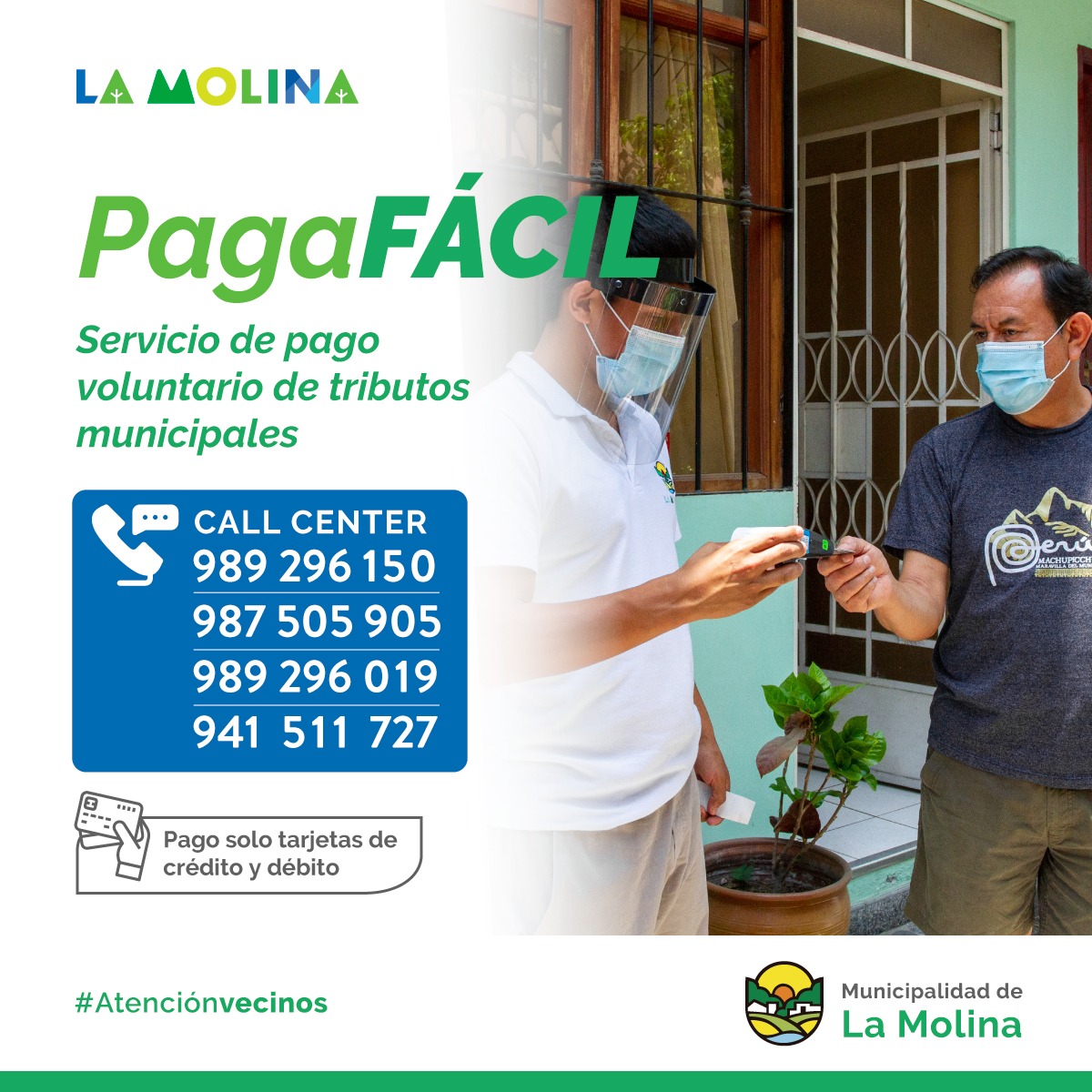 PAGA FÁCIL  Vecino molinense, recuerda que con nuestro programa Paga Fácil puedes realizar el pago de los tributos municipales sin salir de casa. Las unidades móviles llegarán a tu domicilio.